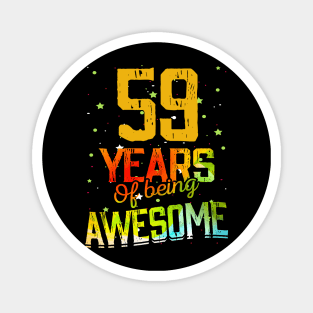 59 Years Of Being Awesome Gifts 59th Anniversary Gift Vintage Retro Funny 59 Years Birthday Men Women Magnet